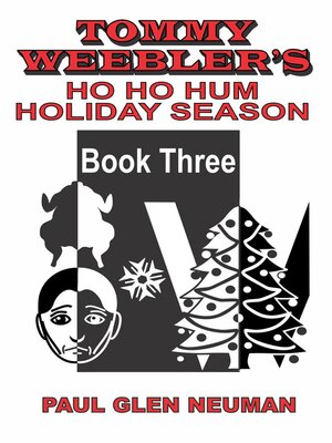 cover image of Tommy Weebler's Ho Ho Hum Holiday Season